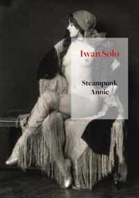 Steampunk Annie - Iwan Solo - Paperback (9789463861519)