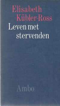 Leven met stervenden