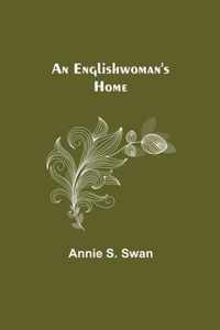 An Englishwoman's Home