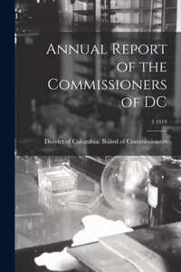 Annual Report of the Commissioners of DC; 3 1919