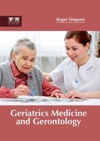 Geriatrics Medicine and Gerontology