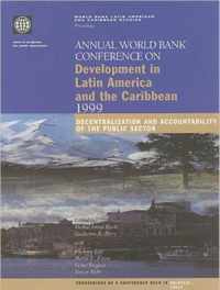 Annual World Bank Conference on Development in Latin America and the Caribbean - 1999 Proceedings