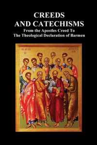 Creeds and Catechisms