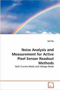 Noise Analysis and Measurement for Active Pixel Sensor Readout Methods