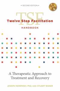 Twelve Step Facilitation Handbook without CE Test