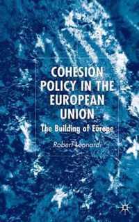 Cohesion Policy in the European Union