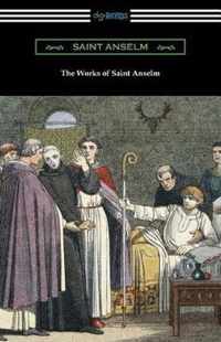 The Works of Saint Anselm