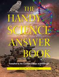 The Handy Science Answer Book