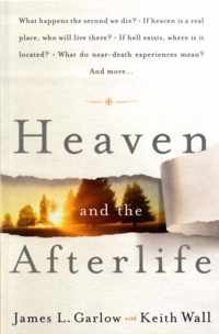 Heaven and the Afterlife