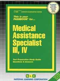 Medical Assistance Specialist III, IV