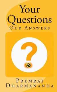Your Questions Our Answers