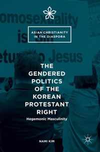 The Gendered Politics of the Korean Protestant Right