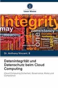 Datenintegritat und Datenschutz beim Cloud Computing