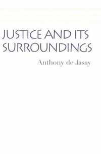 Justice & its Surroundings
