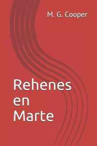 Rehenes en Marte