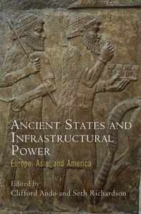 Ancient States and Infrastructural Power