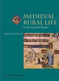 Medieval Rural Life in the Luttrell Psalter