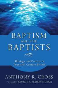 Baptism and the Baptists