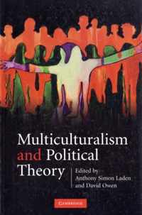 Multiculturalism and Political Theory