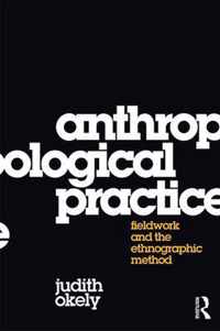 Anthropological Practice