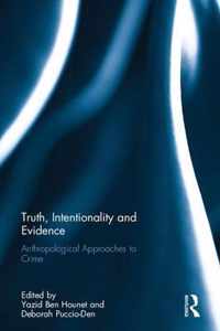 Truth, Intentionality and Evidence
