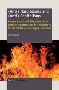 (Anti) Narcissisms and (Anti) Capitalisms