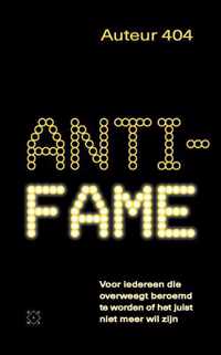 Anti-fame