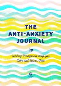 The Anti-Anxiety Journal