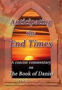 Anticipating the End Times
