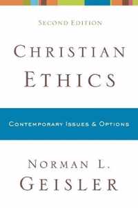 Christian Ethics Contemporary Issues and Options