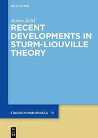 Recent Developments in Sturm-Liouville Theory