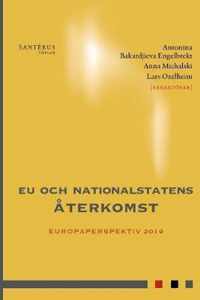 EU och nationalstatens återkomst