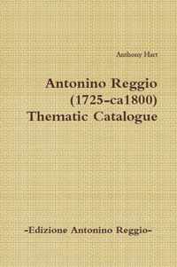 Antonino Reggio (1725-ca1800) - Thematic Catalogue