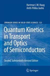 Quantum Kinetics in Transport and Optics of Semiconductors