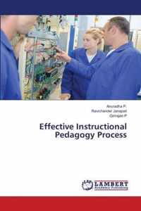 Effective Instructional Pedagogy Process