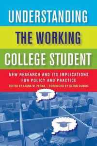Understanding the Working College Student