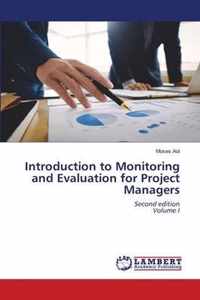 Introduction to Monitoring and Evaluation for Project Managers