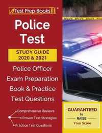 Police Test Study Guide 2020 and 2021