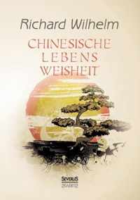 Chinesische Lebensweisheit