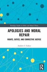 Apologies and Moral Repair