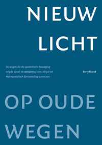 Nieuw licht op oude wegen