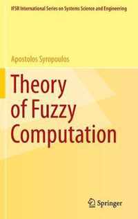 Theory Of Fuzzy Computation