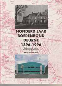 Honderd jaar Boerenbond Deurne 1896-1996