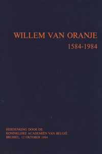 Willem van oranje 1584-1984