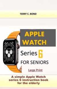 Apple Watch Series 6 for Seniors