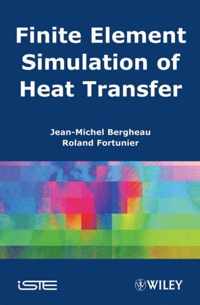 Finite Element Simulation of Heat Transfer