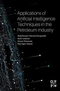 Applications of Artificial Intelligence Techniques in the Petroleum Industry