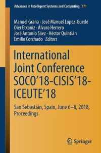 International Joint Conference SOCO'18-CISIS'18-ICEUTE'18