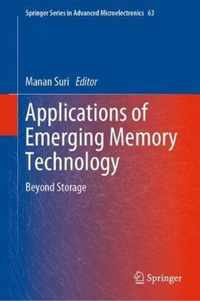 Applications of Emerging Memory Technology