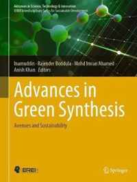 Advances in Green Synthesis